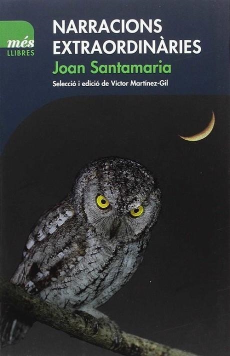 NARRACIONS EXTRAORDINÀRIES | 9788494692925 | SANTAMARIA I MONNÉ, JOAN