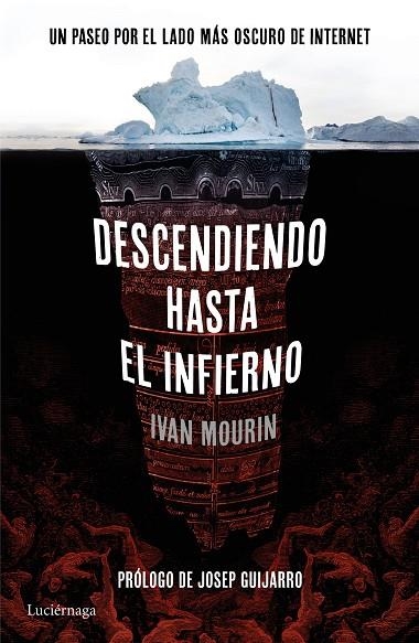 DESCENDIENDO HASTA EL INFIERNO | 9788416694396 | MOURIN, IVAN