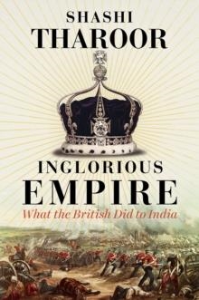 INGLORIOUS EMPIRE | 9781849048088 | SHASHI TAROOR