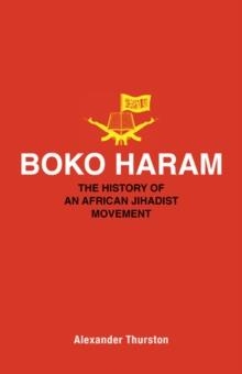 BOKO HARAM | 9780691172248 | ALEXANDER THURSTON