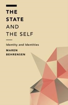 THE STATE AND THE SELF | 9781783485802 | MAREN BEHRENSEN