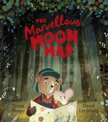 THE MARVELLOUS MOON MAP | 9781782956662 | TERESA HEAPY