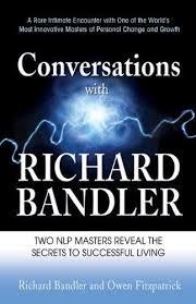 CONVERSATIONS WITH RICHARD BANDLER | 9780757313813 | RICHARD BANDLER, OWEN FITZPATRICK