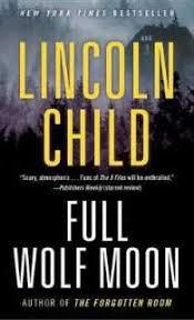 FULL WOLF MOON | 9780307473769 | LINCOLN CHILD