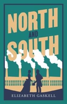 NORTH AND SOUTH | 9781847497161 | ELIZABETH GASKELL