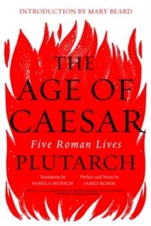 THE AGE OF CAESAR | 9780393355529 | PLUTARCH