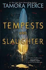 TEMPESTS AND SLAUGHTER (NUMAIR CHRONICLES 1) | 9780525578543 | TAMORA PIERCE