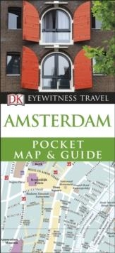 AMSTERDAM EYEWITNESS POCKET MAP AND GUIDE | 9780241306598