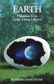 EARTH: PLEIADAN KEYS TO THE LIVING LIBRARY | 9781879181212 | BARBARA MARCINIAK