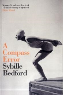 A COMPASS ERROR | 9781907970030 | SYBILLE BEDFORD