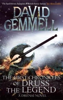 THE FIRST CHRONICLES OF DRUSS THE LEGEND | 9780356501420 | DAVID GEMMELL