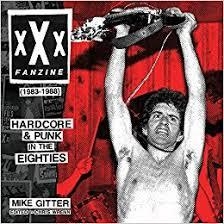 XXX FANZINE 1983-1988 | 9780976596660 | MIKE GITTER