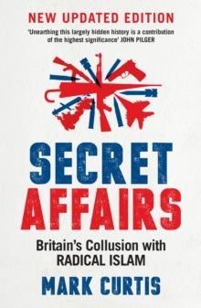 SECRET AFFAIRS | 9781788160223 | MARK CURTIS