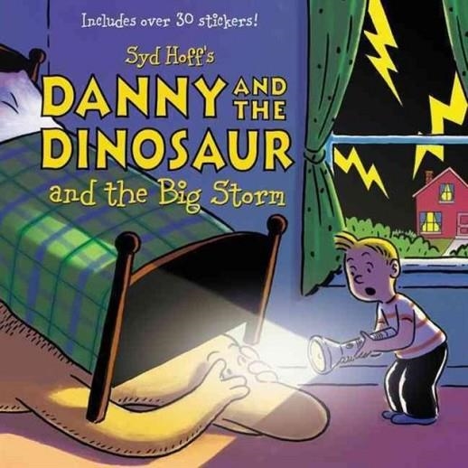 DANNY AND THE DINOSAUR AND THE BIG STORM | 9780062410450 | SYD HOFF