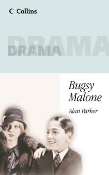 BUGSY MALONE | 9780003302301 | ALAN PARKER