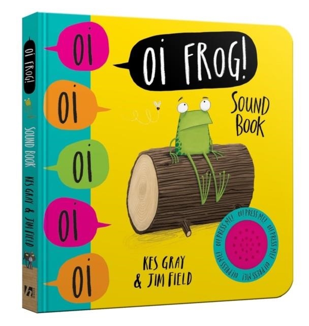 OI FROG! | 9781444941357 | KES GRAY