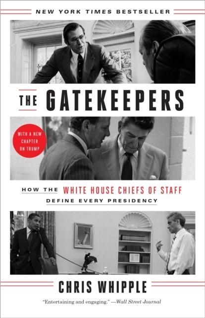 GATEKEEPERS, THE | 9780804138260 | CHRIS WHIPPLE