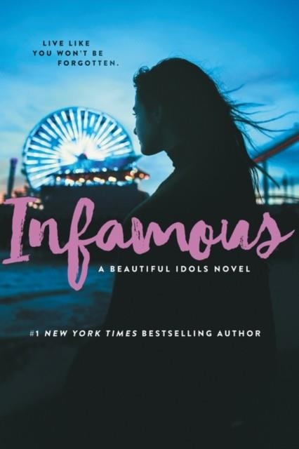 INFAMOUS | 9780062796455 | ALYSON NOEL