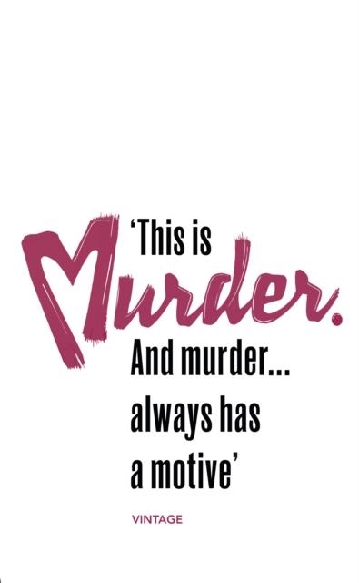 MURDER HAS A MOTIVE (HEROES AND VILLAINS) | 9781784873837 | FRANCIS DUNCAN