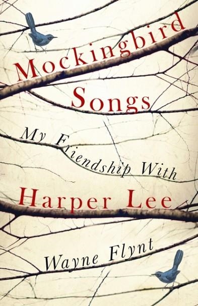 MOCKINGBIRD SONGS | 9781784757861 | WAYNE FLYNT