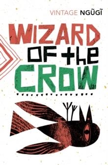 WIZARD OF THE CROW | 9781784873356 | NGUGI WA THIONG'O