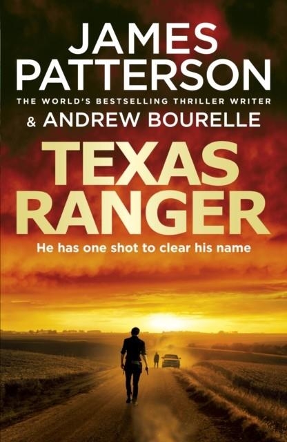 THE TEXAS RANGER | 9781780898339 | JAMES PATTERSON