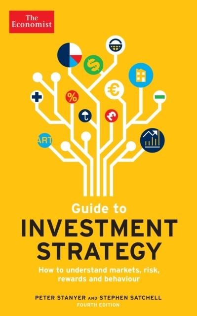 THE ECONOMIST GUIDE TO INVESTMENT STRATEGY 4TH ED. | 9781781259153 | PETER STANYER