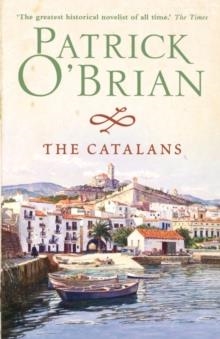 THE CATALANS | 9780007333851 | PATRICK O'BRIAN