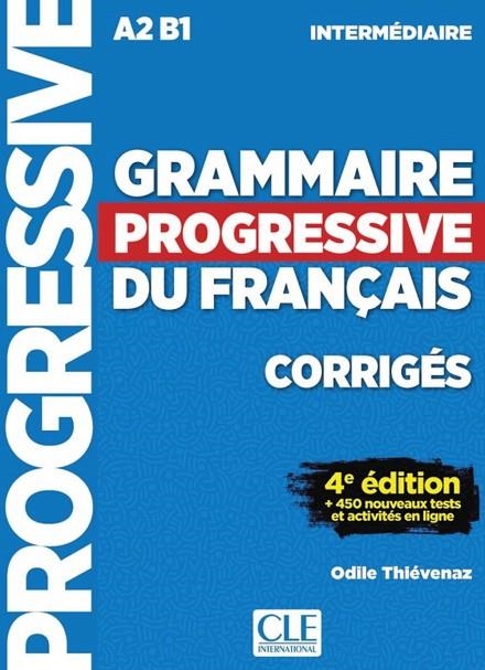 GRAMMAIRE PROGRESSIVE DU FRANÇAIS 4E INTERMEDIAIRE CORRIGES | 9782090381047 | ODILE THIEVENAZ