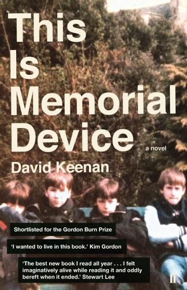 THIS IS MEMORIAL DEVICE | 9780571330850 | DAVID KEENAN