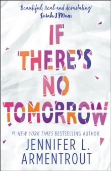 IF THERE'S NO TOMORROW | 9781848456877 | JENNIFER L. ARMENTROU