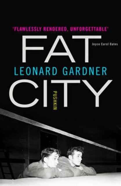 FAT CITY | 9781782272557 | LEONARD GARDNER