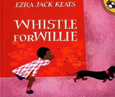 WHISTLE FOR WILLIE | 9780140502022 | EZRA JACK KEATS