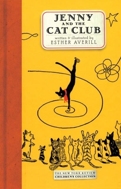 JENNY AND THE CAT CLUB | 9781590170472 | ESTHER AVERILL