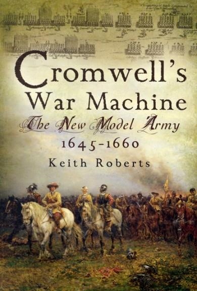 CROMWELL'S WAR MACHINE | 9781844158980 | KEITH ROBERTS