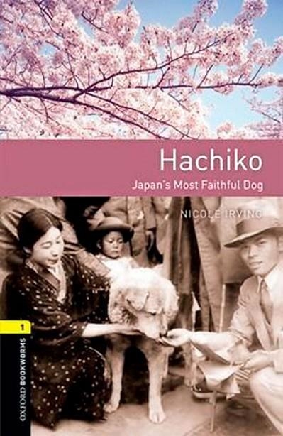 HACHIKO OXFORD BOOKWORMS 1 A1/A2  MP3 PACK: JAPAN'S MOST FAITHFUL DOG  | 9780194022750 | LINDOP, CHRISTINE