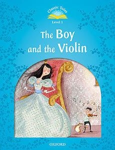 BOY & THE VIOLIN MP3 PACK CLASSIC TALES 1 A1 | 9780194115247