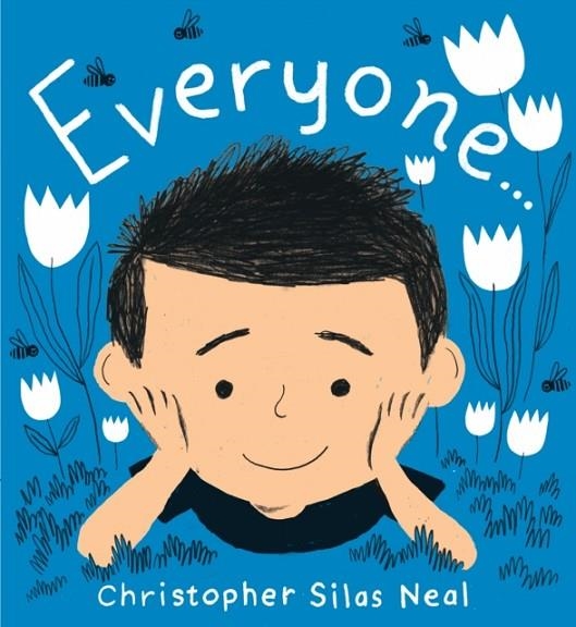 EVERYONE | 9781406373271 | CHRISTOPHER SILAS NEAL