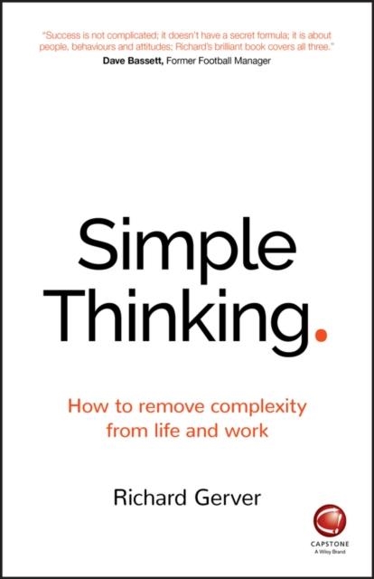 SIMPLE THINKING | 9780857086877 | RICHARD GERVER