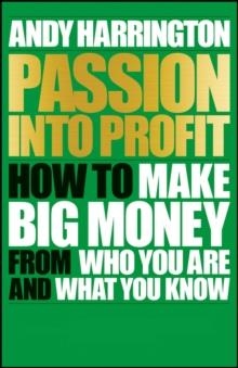 PASSION INTO PROFIT | 9780857086167 | ANDY HARRINGTON