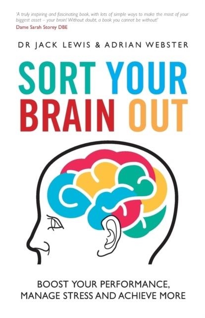 SORT YOUR BRAIN OUT | 9780857085375 | ADRIAN WEBSTER