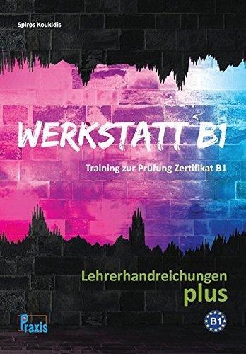 WERKSTATT B1 LEHRERHANDREICHUNGEN PLUS | 9789608261723