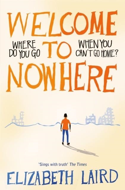 WELCOME TO NOWHERE | 9781509840472 | ELIZABETH LAIRD