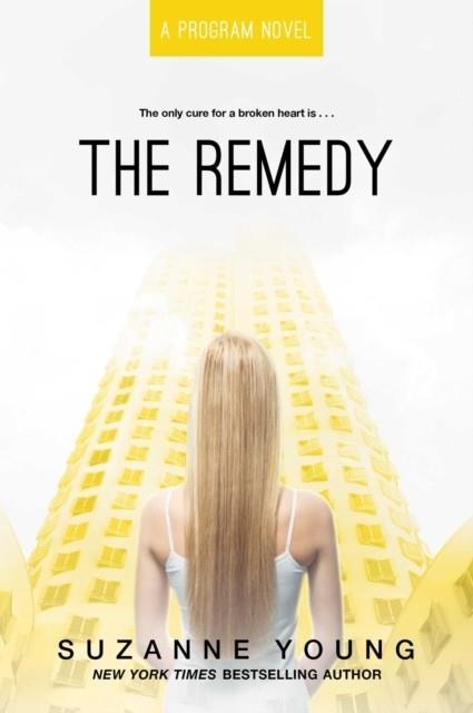 THE REMEDY | 9781481437660 | SUZANNE YOUNG