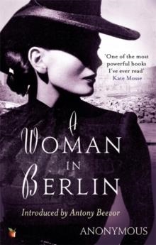 A WOMAN IN BERLIN | 9781844087976 | ANONYMOUS