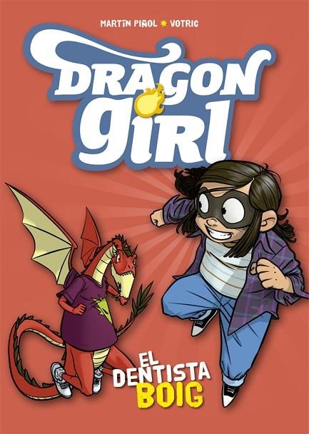 DRAGON GIRL 3. EL DENTISTA BOIG | 9788424662578 | Piñol, Martín