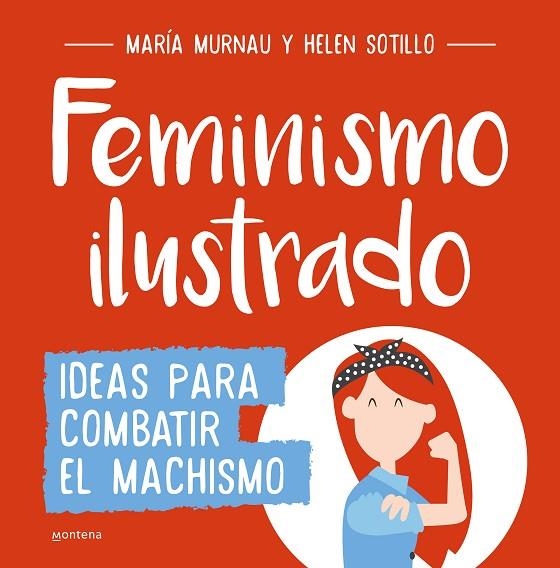 FEMINISMO ILUSTRADO | 9788490438404 | MARIA MURNAU