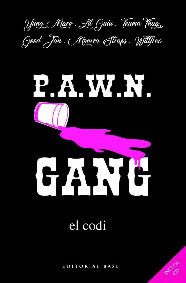 PANW GANG. EL CODI -INCLOU CD- | 9788417183295 | YUNG MARE/LIL GUIU/TEUMA THUG/GOOD JAN/MONRRA STRAPS/WILLFREE