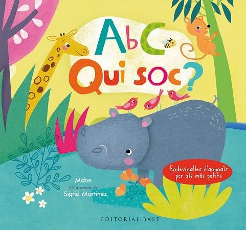 ABC. QUI SÓC? | 9788417183066 | FLOR EDICIONS