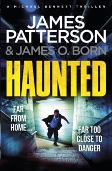 HAUNTED: MICHAEL BENNETT 10 | 9781784753740 | PATTERSON AND O BORN